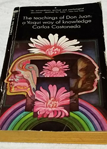 Beispielbild fr The Teachings of Don Juan: A Yaqui Way Of Knowledge zum Verkauf von Hawking Books