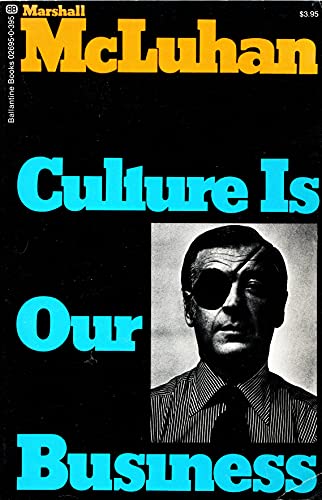 9780345026958: Culture Is Our Business