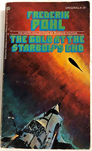 Stock image for The Gold at the Starbow's End for sale by ThriftBooks-Atlanta