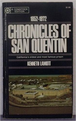 9780345028143: The Chronicles of San Quentin