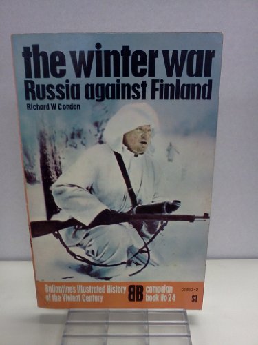 9780345028907: Title: The winter war Russia against Finland Ballantines