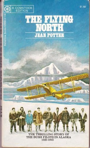 Beispielbild fr The Flying North zum Verkauf von Better World Books