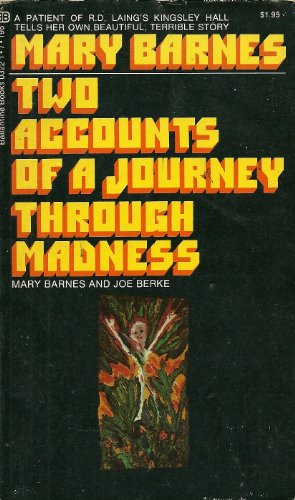 9780345032218: Two Accounts of a Journey Through Madness