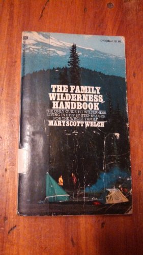 9780345032539: The family wilderness handbook