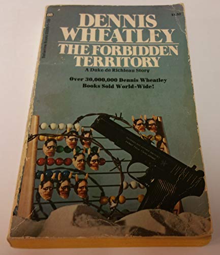 Stock image for The Forbidden Territory for sale by ThriftBooks-Dallas