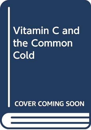 Beispielbild fr Vitamin C and the Common Cold zum Verkauf von WorldofBooks