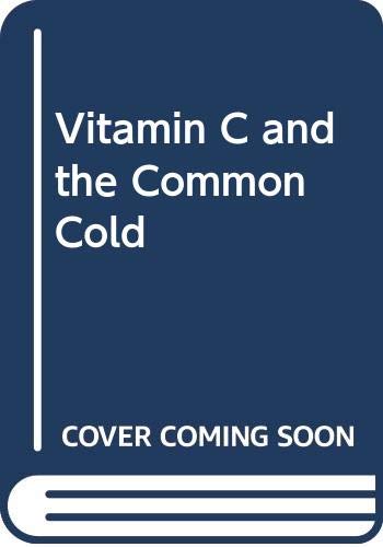 9780345097132: Vitamin C and the Common Cold