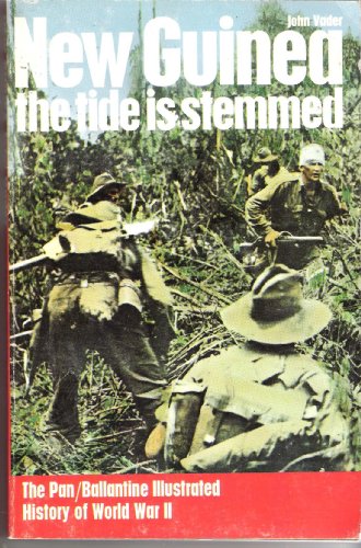 Beispielbild fr New Guinea - The Tide is Stemmed (History of World War 2) zum Verkauf von WorldofBooks