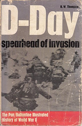 9780345097354: D-Day: Spearhead of Invasion (History of 2nd World War S.)