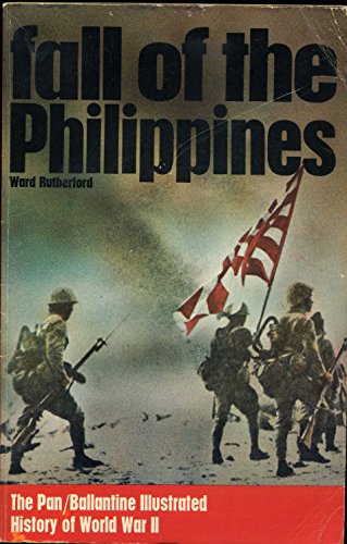 Beispielbild fr Fall of the Philippines (History of World War II) zum Verkauf von WorldofBooks