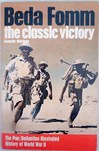 Beda Fomm: The Classic Victory (History of 2nd World War) (9780345097484) by Macksey, Kenneth