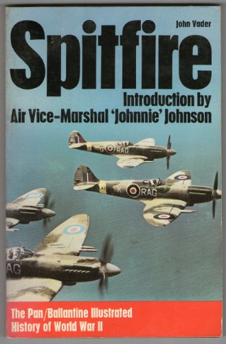 9780345097576: Spitfire (History of 2nd World War)