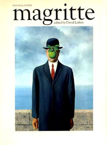 Magritte - Rene Magritte; David Larkin (ed.); Eddie Wolfram (intro.)