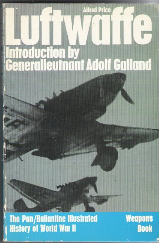 Luftwaffe (History of 2nd World War) (9780345097910) by Price, Alfred