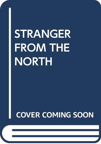 Stranger from the North (9780345204554) by Walker, Lucy
