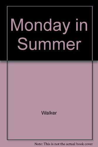 9780345207708: MONDAY IN SUMMER