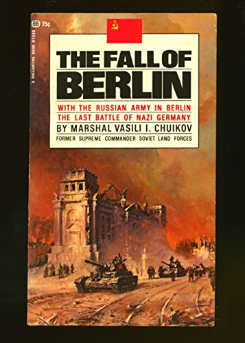 Stock image for FALL OF BERLIN for sale by Basement Seller 101