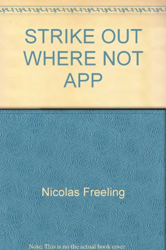 Strike Out Where Not App (9780345216052) by Freeling, Nicolas