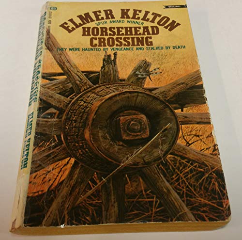 Horse Head Crossing (9780345216137) by Kelton, Elmer