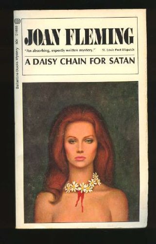 9780345216557: A Daisy Chain for Satan
