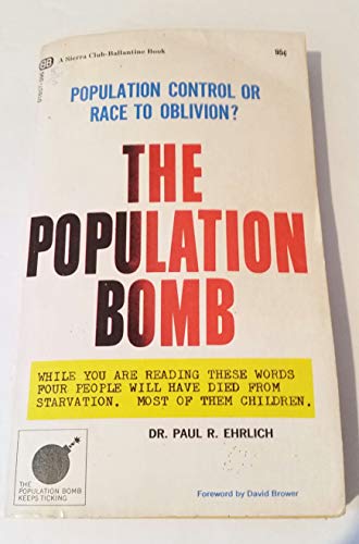 Population Bomb (9780345216571) by Ehrlich, Paul R.