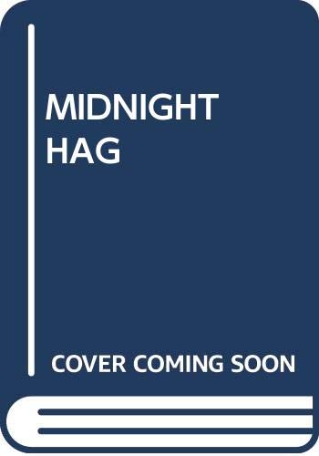 Stock image for Midnight Hag for sale by Wonder Book