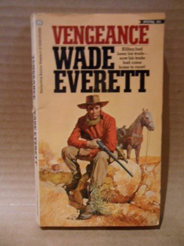 Vengeance (9780345219305) by Everett, Wade