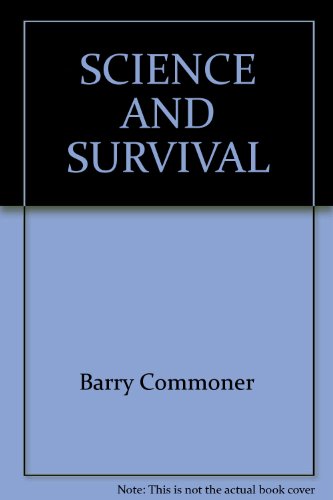 9780345220844: SCIENCE AND SURVIVAL