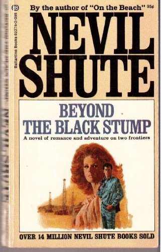 9780345222749: Beyond Black Stump-Can by Shute