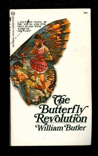 9780345223661: The Butterfly Revolution