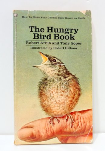 HUNGRY BIRD BOOK (9780345225696) by Tony Soper