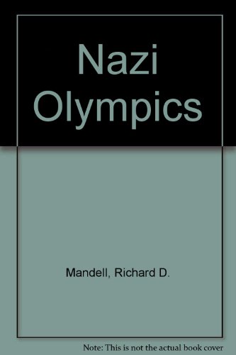 Stock image for Nazi Olympics for sale by Basement Seller 101