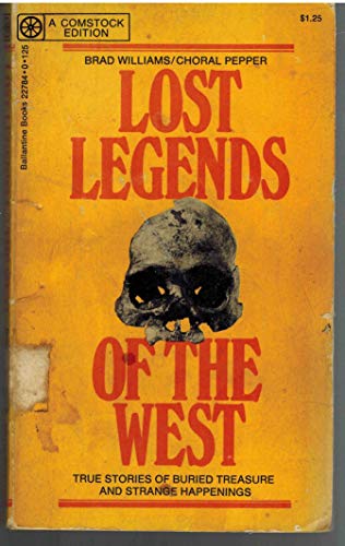 Beispielbild fr Lost Legends of the West zum Verkauf von Isle of Books