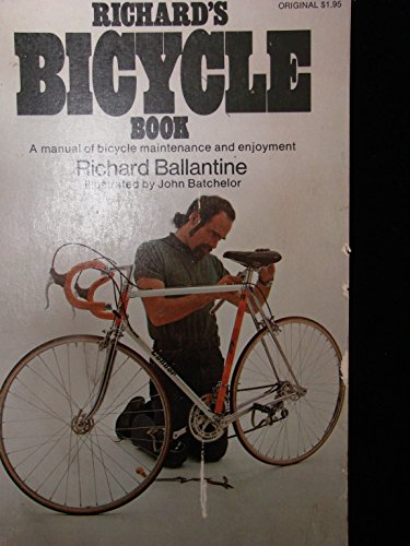 Beispielbild fr Richards Bicycle Book zum Verkauf von HPB Inc.