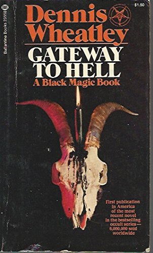 Stock image for Gateway to Hell (A Black Magic Book) for sale by Canal Bookyard