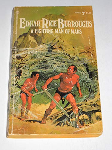 Imagen de archivo de FIGHTING MAN OF MARS (Mars (del Rey Books Numbered)) a la venta por Umpqua Books