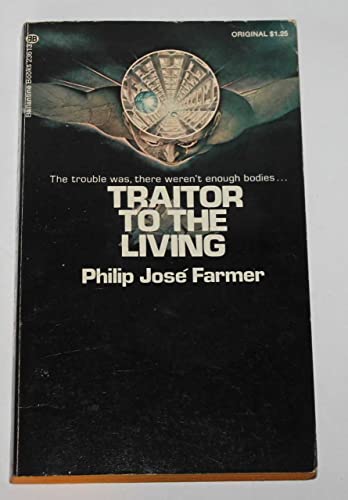 Beispielbild fr Traitor to the Living (Ballantine SF, 23613) zum Verkauf von Wonder Book