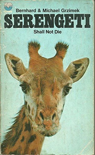 Imagen de archivo de Serengeti Shall Not Die a la venta por Basement Seller 101