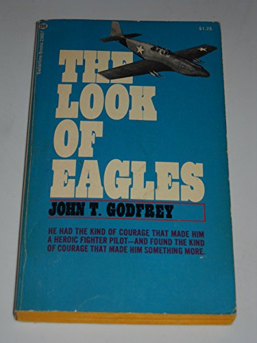 Imagen de archivo de The Look of Eagles a la venta por HPB-Ruby