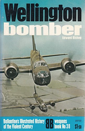 Wellington Bomber ( Weapons Book No. 38 )