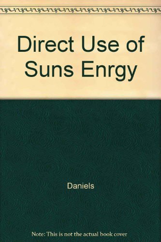 Imagen de archivo de Direct Use of Sun's Energy a la venta por Wonder Book