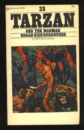 Imagen de archivo de Tarzan and the Madman a la venta por ThriftBooks-Atlanta