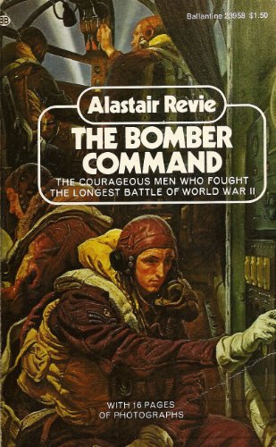 Stock image for The Bomber Command (Formerly Titled 'The Lost Command') for sale by Irish Booksellers