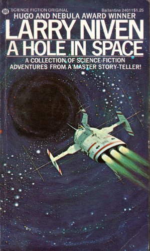 Stock image for A Hole in Space (A Ballantine science fiction original) for sale by Once Upon A Time Books