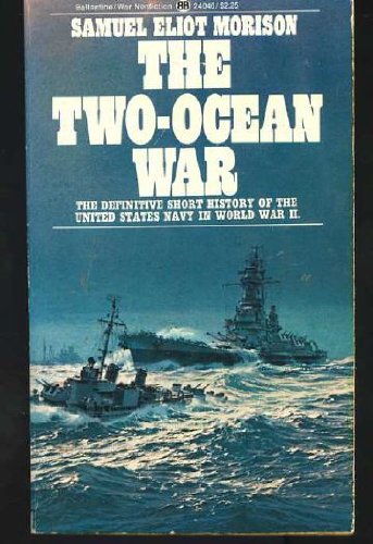 9780345240460: THE TWO OCEAN WAR