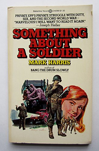 Something About Soldier (9780345240996) by Harris, Mark