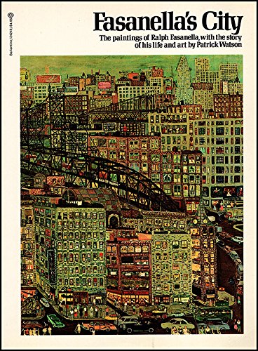 Beispielbild fr Fasanella's City: The Paintings of Ralph Fasanella with the Story of His Life and Art zum Verkauf von Wonder Book