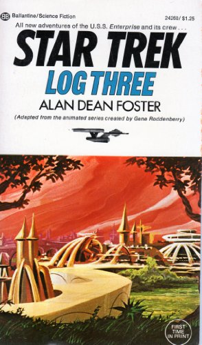 Stock image for Star Trek Log Three for sale by Better World Books: West