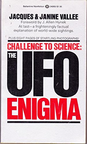 9780345242631: Challenge to Science: The UFO Enigma