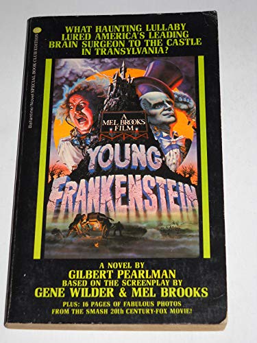 Beispielbild fr Young Frankenstein: A Novel zum Verkauf von Hawking Books
